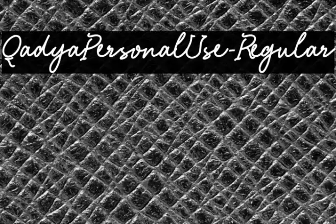 QadyaPersonalUse-Regular Schriftart examples