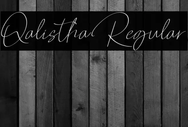 QalisthaRegular Шрифта examples