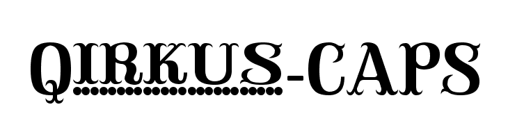 Qirkus-CAPS Шрифта