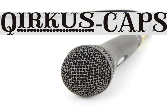 Qirkus-CAPS Шрифта examples
