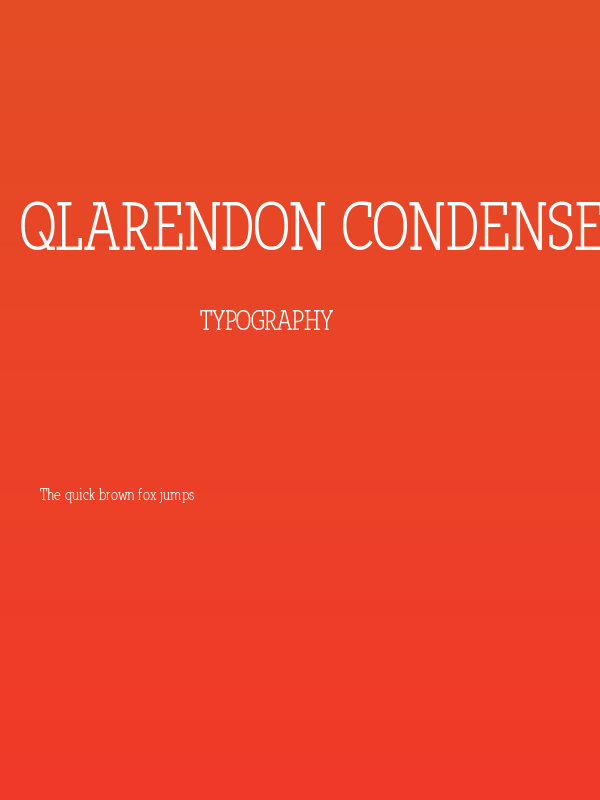 Qlarendon Condensed Poster
