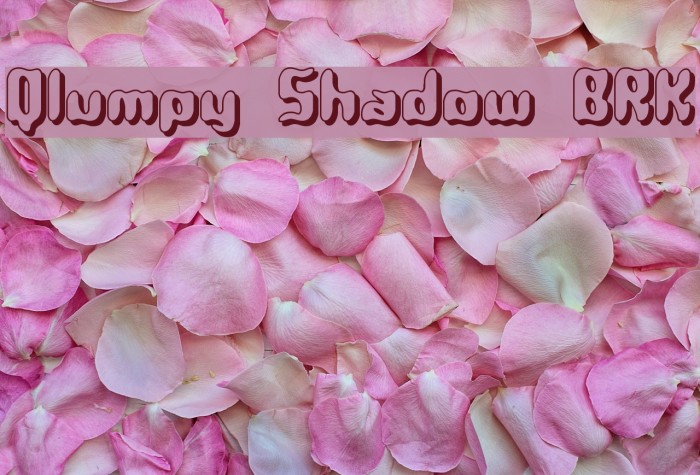 Qlumpy Shadow BRK フォント examples