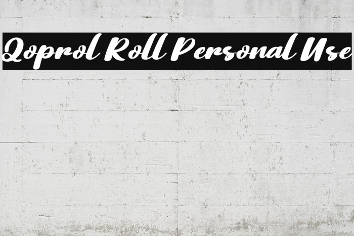 Qoprol Roll Personal Use Font examples