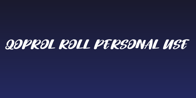 Qoprol Roll Personal Use Social Header