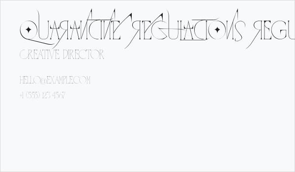 QUARANTINE REGULATIONS Regular Business Card