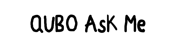 QUBO Ask Me Schriftart