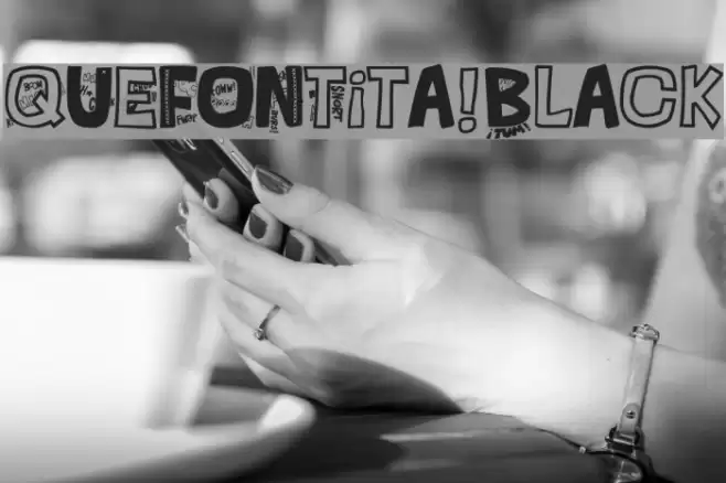 QUEFONTita!-Black Font examples