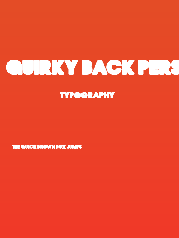 QUIRKY BACK PERSONAL USE Regular Poster