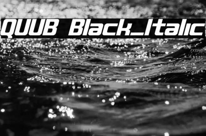 QUUB Black_Italic Font examples