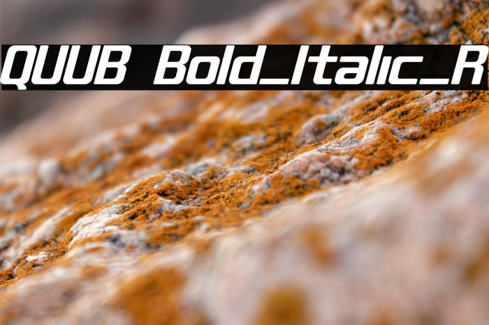 QUUB Bold_Italic_R Example 3