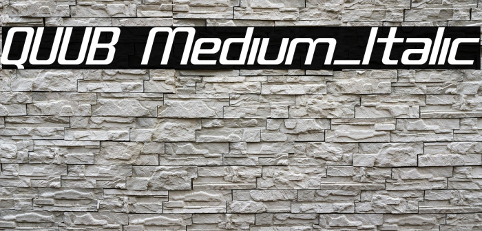 QUUB Medium_Italic Example 2