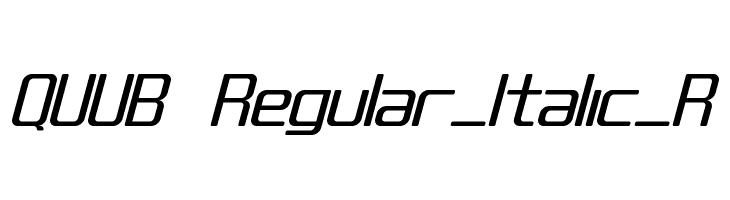 QUUB Regular_Italic_R  フリーフォントのダウンロード