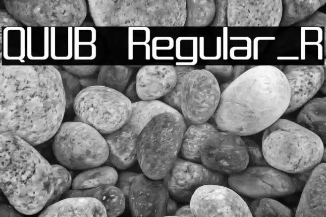QUUB Regular_R Font examples