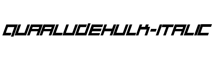 Quaaludehulk-Italic Font
