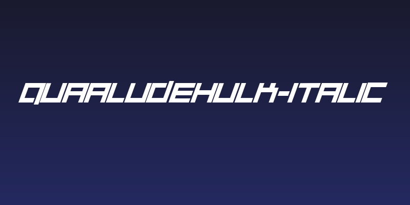 Quaaludehulk-Italic Social Header