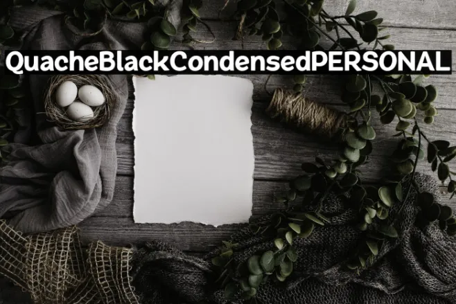 QuacheBlackCondensedPERSONAL Example 2