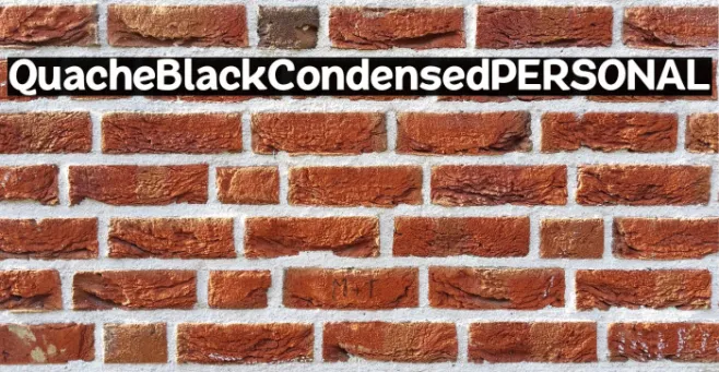 QuacheBlackCondensedPERSONAL Example 3