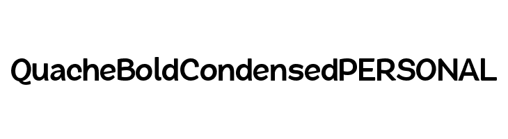 QuacheBoldCondensedPERSONAL  免费字体下载