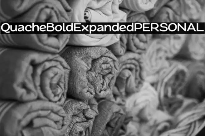 QuacheBoldExpandedPERSONAL Font examples