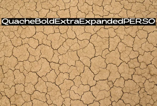QuacheBoldExtraExpandedPERSO Example 3