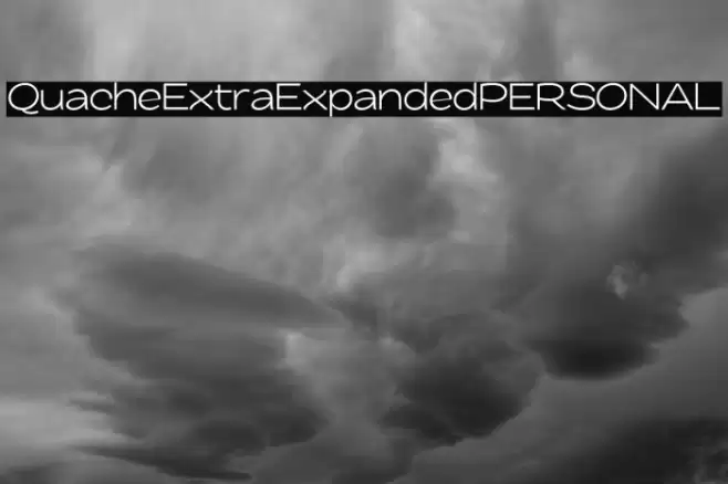 QuacheExtraExpandedPERSONAL Font examples