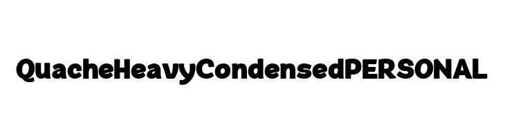 QuacheHeavyCondensedPERSONAL  免费字体下载
