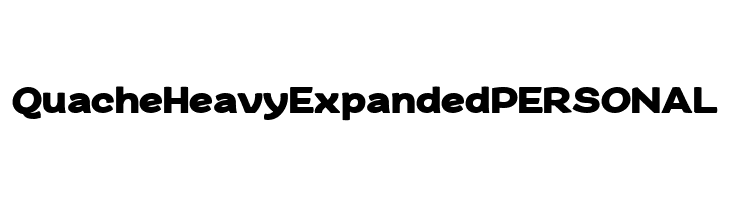 QuacheHeavyExpandedPERSONAL  Free Fonts Download