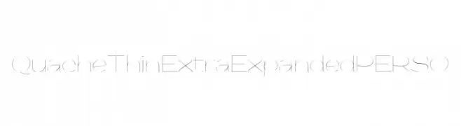 QuacheThinExtraExpandedPERSO  Frei Schriftart Herunterladen