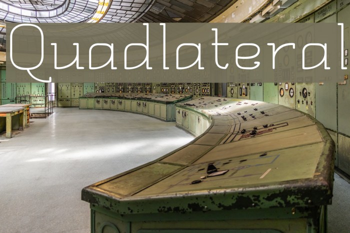 Quadlateral Font examples
