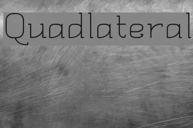 Quadlateral Шрифта examples