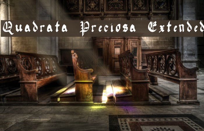 Quadrata Preciosa Extended Font examples