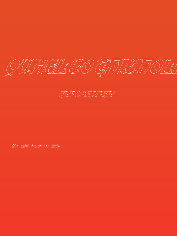 QuaelGothicHollowItalics Poster