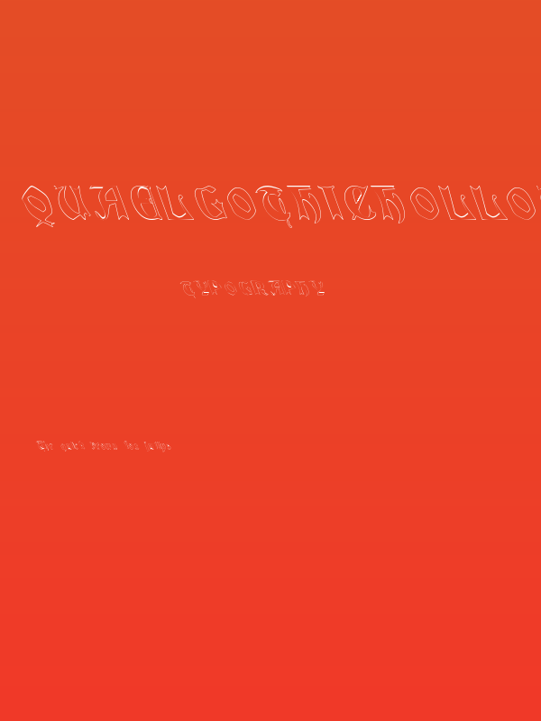 QuaelGothicHollowLeftyCondensed Poster