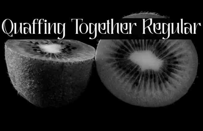 Quaffing Together Regular Шрифта examples
