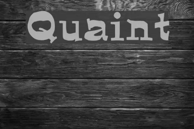 Quaint Font examples