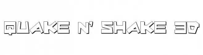Quake & Shake 3D  Frei Schriftart Herunterladen