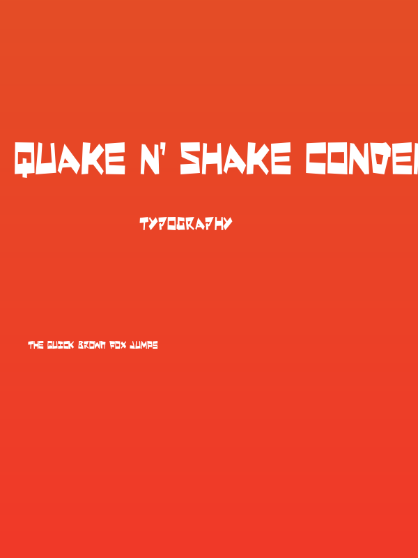 Quake & Shake Condensed Poster