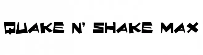 Quake & Shake Max  नि: शुल्क फ़ॉन्ट्स डाउनलोड