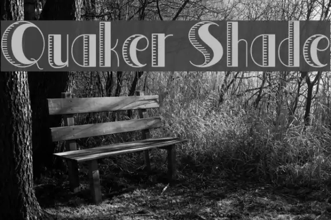 Quaker Shade Font examples