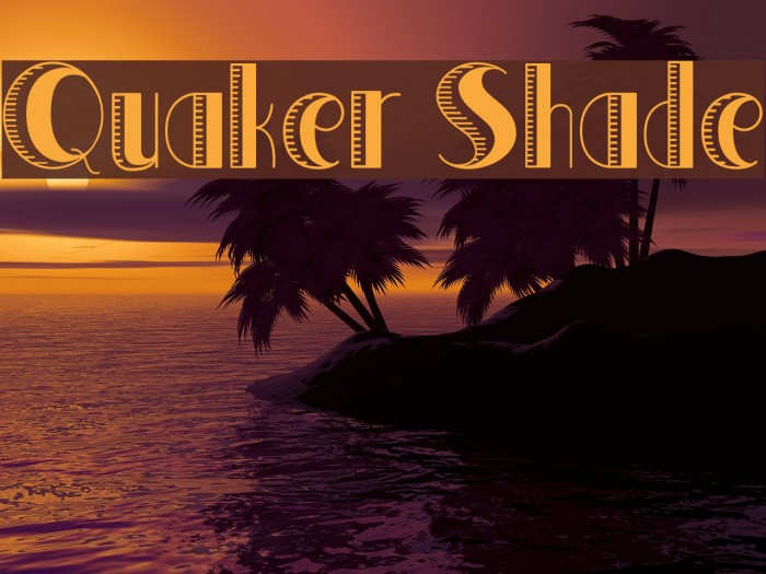 Quaker Shade Example 2
