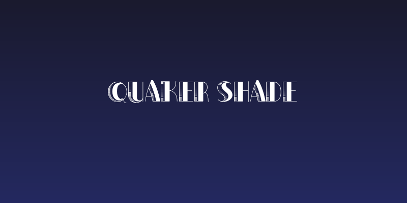 Quaker Shade Social Header