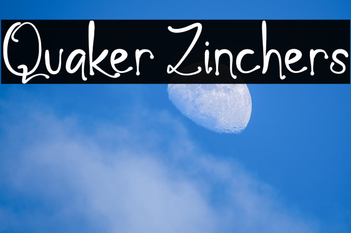 Quaker Zinchers Example 1