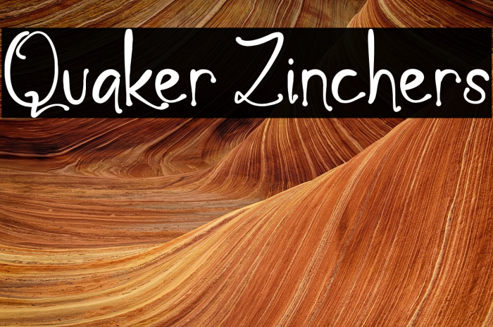 Quaker Zinchers Example 3