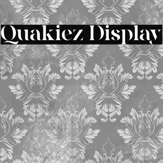 Quakiez Display Font examples