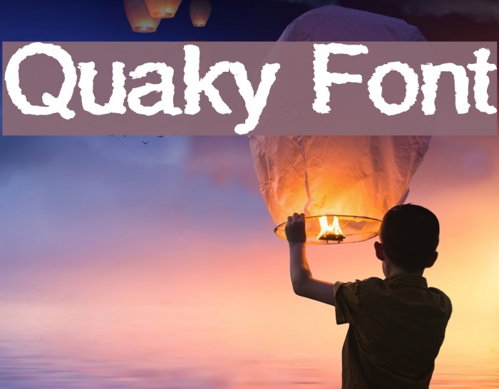 Quaky Font examples