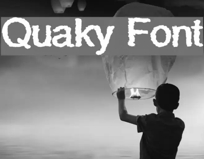 Quaky Font examples