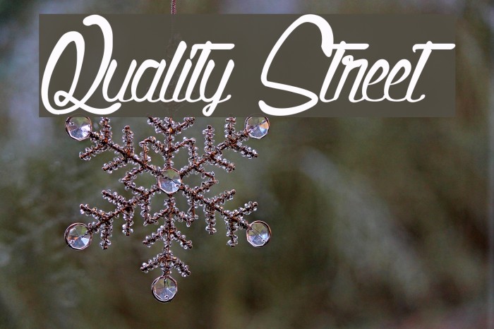Quality Street Font examples