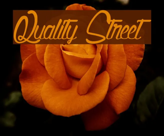 Quality Street Example 2