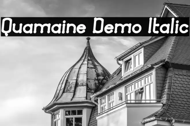 Quamaine Demo Italic Font examples