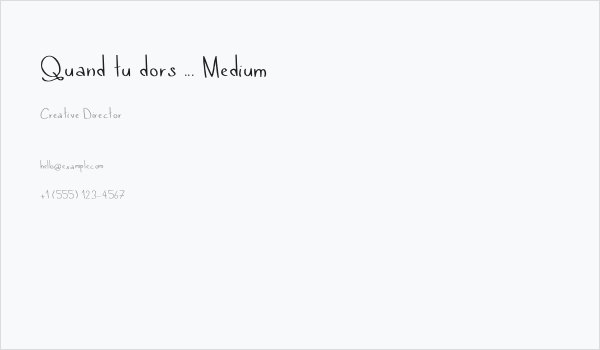 Quand tu dors ... Medium Business Card